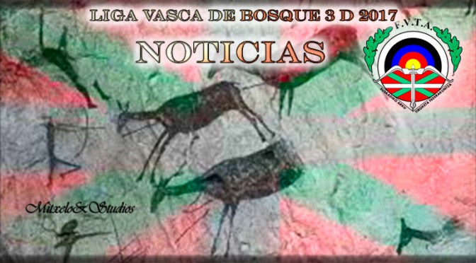 Resultados de la 4ª jornada de Liga Vasca de Bosque 3D 2017 y 3ª jornada Liga Gipuzkoana