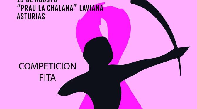 XV TROFEO ARCO NALON – I TIRADA VILLA DE LAVIANA (CONTRA EL CANCER DE MAMA)